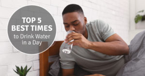 Best times to drink water in a day