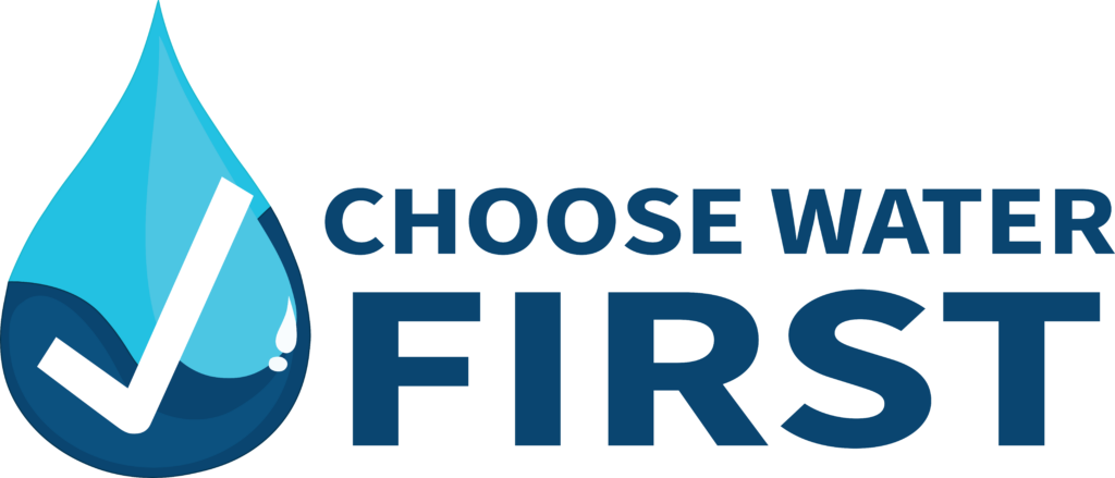 Choose Water First